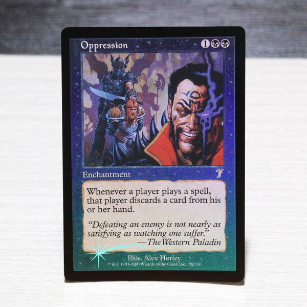 Oppression 7ED 7th Edition foil