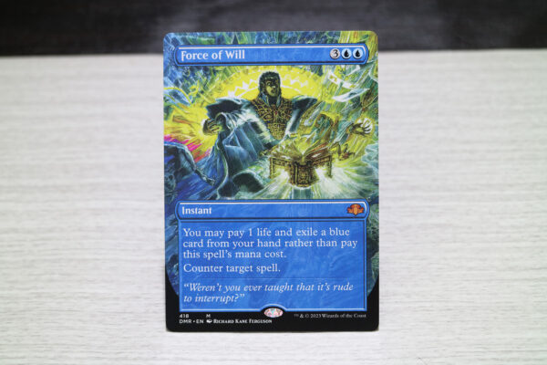 Force of Will #418 Dominaria Remastered (DMR) hologram