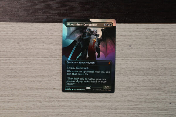 Bloodthirsty Conqueror #318 FDN foil